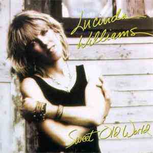 Lucinda Williams - Sweet Old World