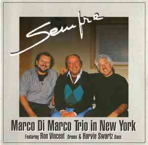 Marco Di Marco Trio - Marco Di Marco Trio In New York 