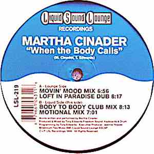 Martha Cinader - When The Body Calls