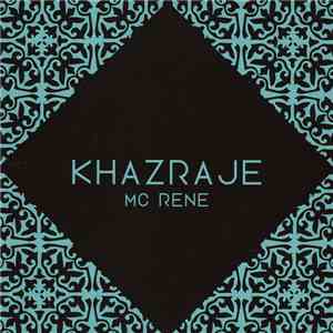 MC Rene - Khazraje