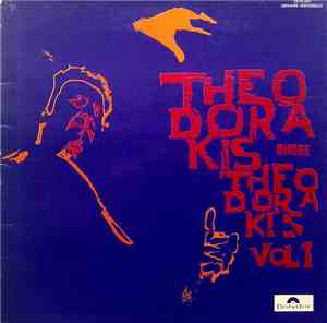 Mikis Theodorakis - Theodorakis Dirige Theodorakis Vol 1