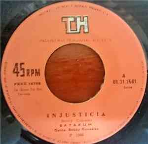 Orquesta Batakum - Injusticia / Estoy Llorando Por Ella