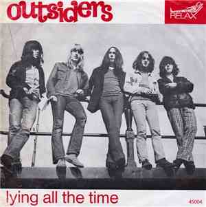 Outsiders - Thinking About Today / Lying All The Time