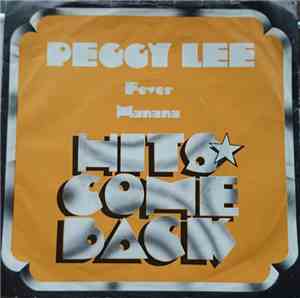 Peggy Lee - Fever / Manana