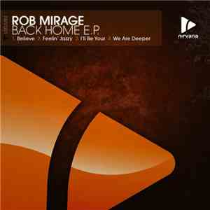 Rob Mirage - Back Home E.P.