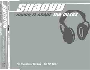 Shaggy - Dance & Shout The Mixes