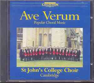 St. John's College Choir, Cambridge, The . Christopher Robinson - Ave Verum ...