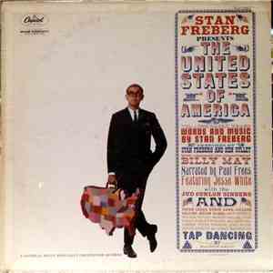 Stan Freberg - Presents The United States Of America, Vol. 1: The Early Yea ...