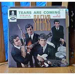 The Sheiks - Tears Are Coming