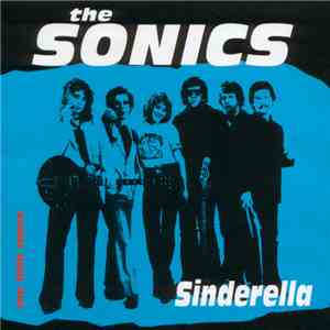 The Sonics - Sinderella