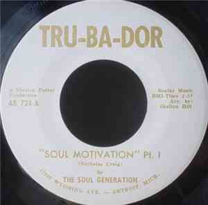 The Soul Generation  - Soul Motivation Pt. 1