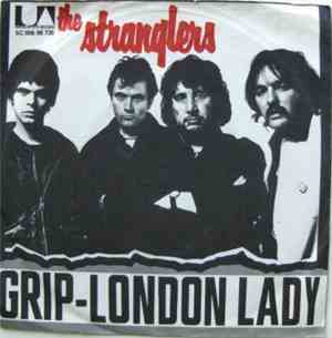The Stranglers - Grip / London Lady