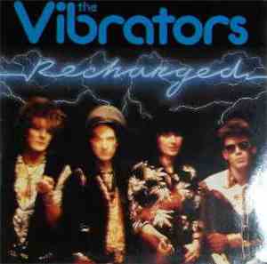 The Vibrators - Recharged