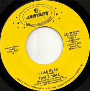 Tom T. Hall - I Like Beer