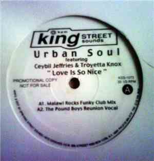 Urban Soul - Love Is So Nice