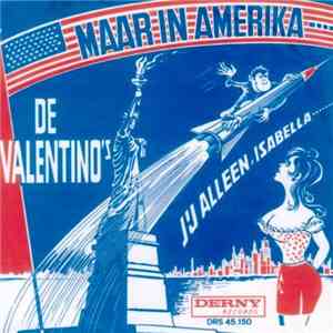 Valentino's - Maar In Amerika ...