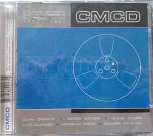 Various - CMCD (Six Classic Concrete, Electroacoustic And Electronic Works  ...