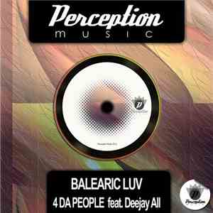 4 Da People & Deejay All - Balearic Luv