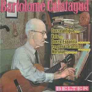 Bartolomé Calatayud - Danza Española / Moruna / Danza Antigua / Pequeña Tarantela / Vals