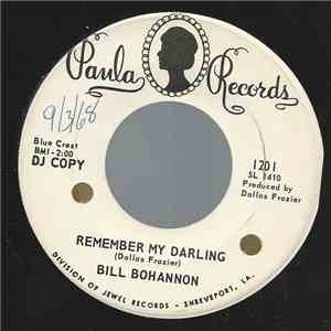 Bill Bohannon - Remember My Darling