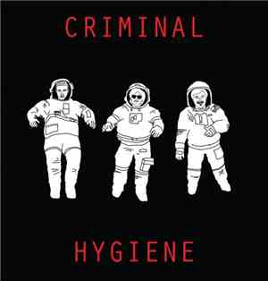 Criminal Hygiene - Withdrawn EP