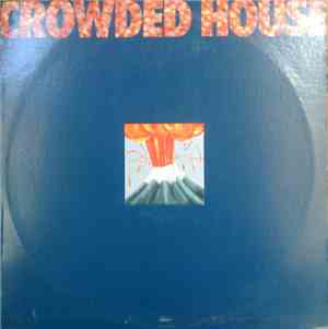 Crowded House - World Where You Live