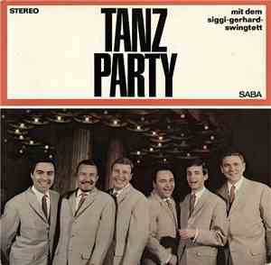 Das Siggi Gerhard-Swingtett - Tanzparty Mit Dem Siggi Gerhard-Swingtett