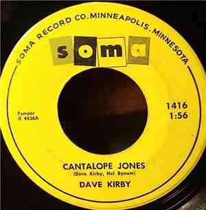 Dave Kirby - Cantalope Jones / The Old, Old House