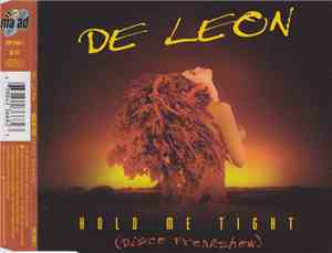De Leon - Hold Me Tight (Disco Freakshow)