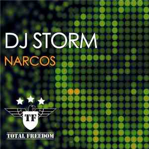 DJ Storm  - Narcos