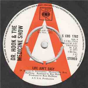 Dr. Hook & The Medicine Show - Life Ain't Easy