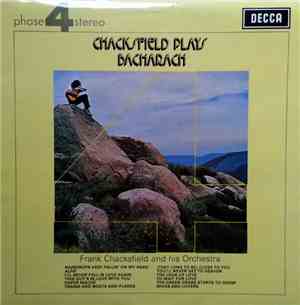 Frank Chacksfield And His Orchestra - Chacksfield Plays Bacharach