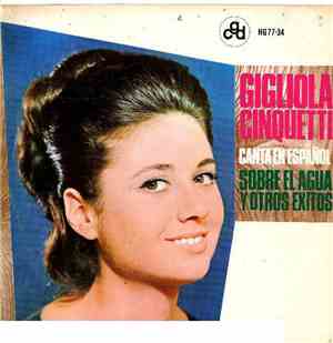 Gigliola Cinquetti - Canta En Español - Sobre El Agua Y Otros Exitos