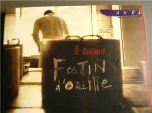 É-Guijecri - Festin d`oreille