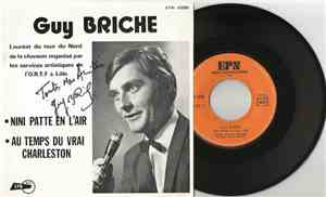 Guy Briche - Nini Patte En L'Air / Au Temps Du Vrai Charleton