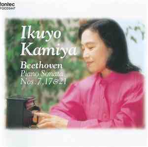 Ikuyo Kamiya - Beethoven - Piano Sonatas Nos. 7,17 & 21