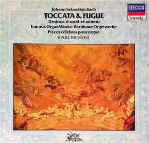Johann Sebastian Bach - Karl Richter - Toccata & Fugue