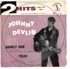 Johnny Devlin & The Devils With The Delltones - Lonely Boy / Tiger