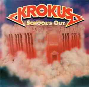 Krokus - School's Out
