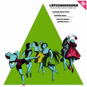 Lützenkirchen - Phuture Disco Vibes EP