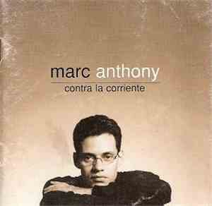 Marc Anthony - Contra La Corriente