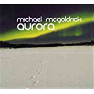 Michael McGoldrick - Aurora