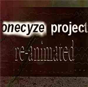 OneCyze Project - Re-Animated