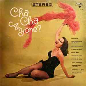 Paquitin Lara  /  Ramon And His Orchestra - Cha Cha Anyone?