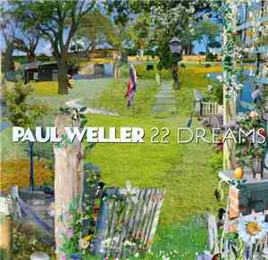 Paul Weller - 22 Dreams