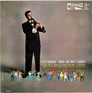Pete Fountain With The Jubilee Singers - Swing Low, Sweet Clarinet