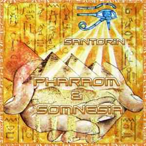 PharaOm  & Somnesia - Santorin