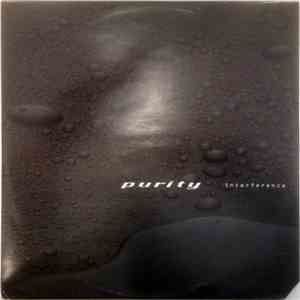 Purity - Interference