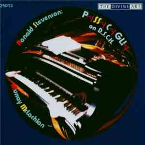 Ronald Stevenson, Murray McLachlan - Passacaglia On D.S.C.H.