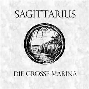 Sagittarius  - Die Große Marina